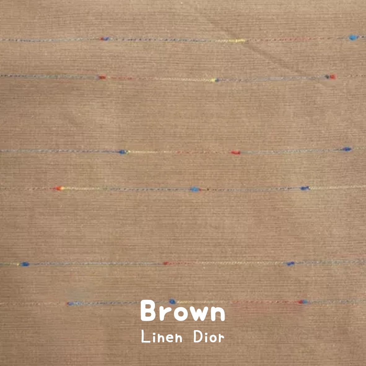 Linen Dior